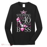 Stepping Into My 40th Birthday Like A boss Long Sleeve Shirt thumb 0