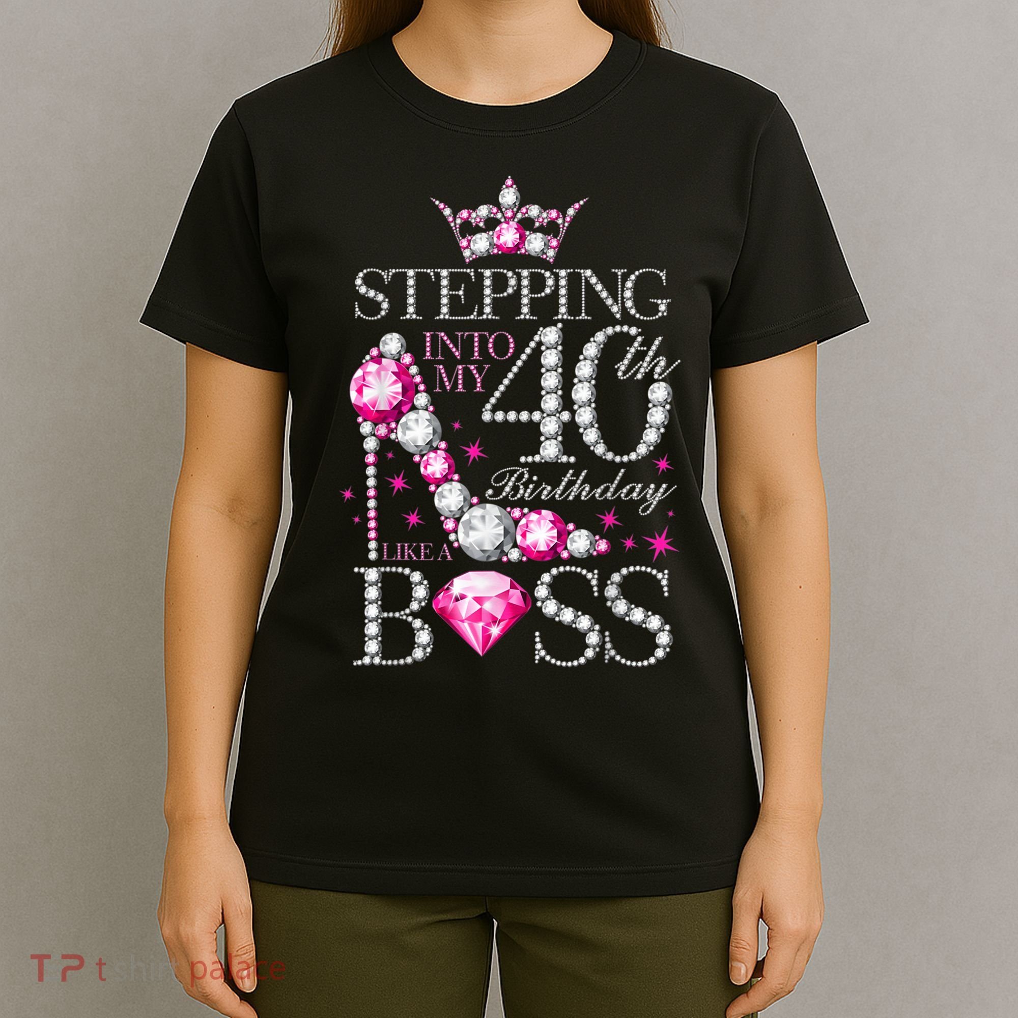 Stepping Into My 40th Birthday Like A boss T-Shirt