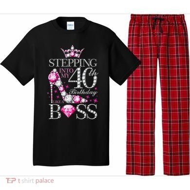 Stepping Into My 40th Birthday Like A boss Pajama Set