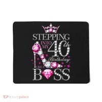 Stepping Into My 40th Birthday Like A boss Mousepad thumb 0
