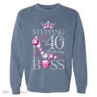 Stepping Into My 40th Birthday Like A boss Garment-Dyed Sweatshirt thumb 0
