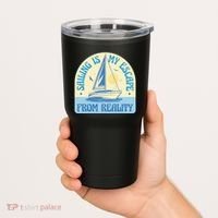Sailing Is My Escape From Reality Tumbler thumb 2