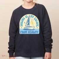 Sailing Is My Escape From Reality Women's Sweatshirt thumb 0