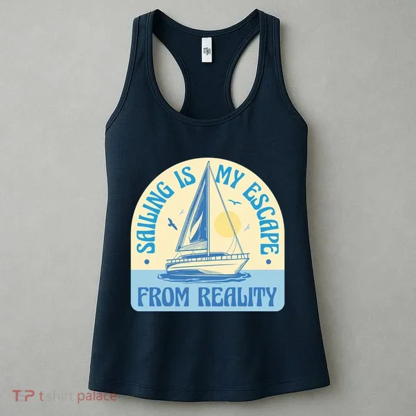 Sailing Is My Escape From Reality Women's Tank Top