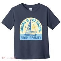 Sailing Is My Escape From Reality Toddler T-Shirt thumb 0