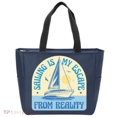 Sailing Is My Escape From Reality Tote Bag