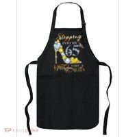Stepping Into My 65th Birthday Like A queen Birthday boss Apron thumb 0