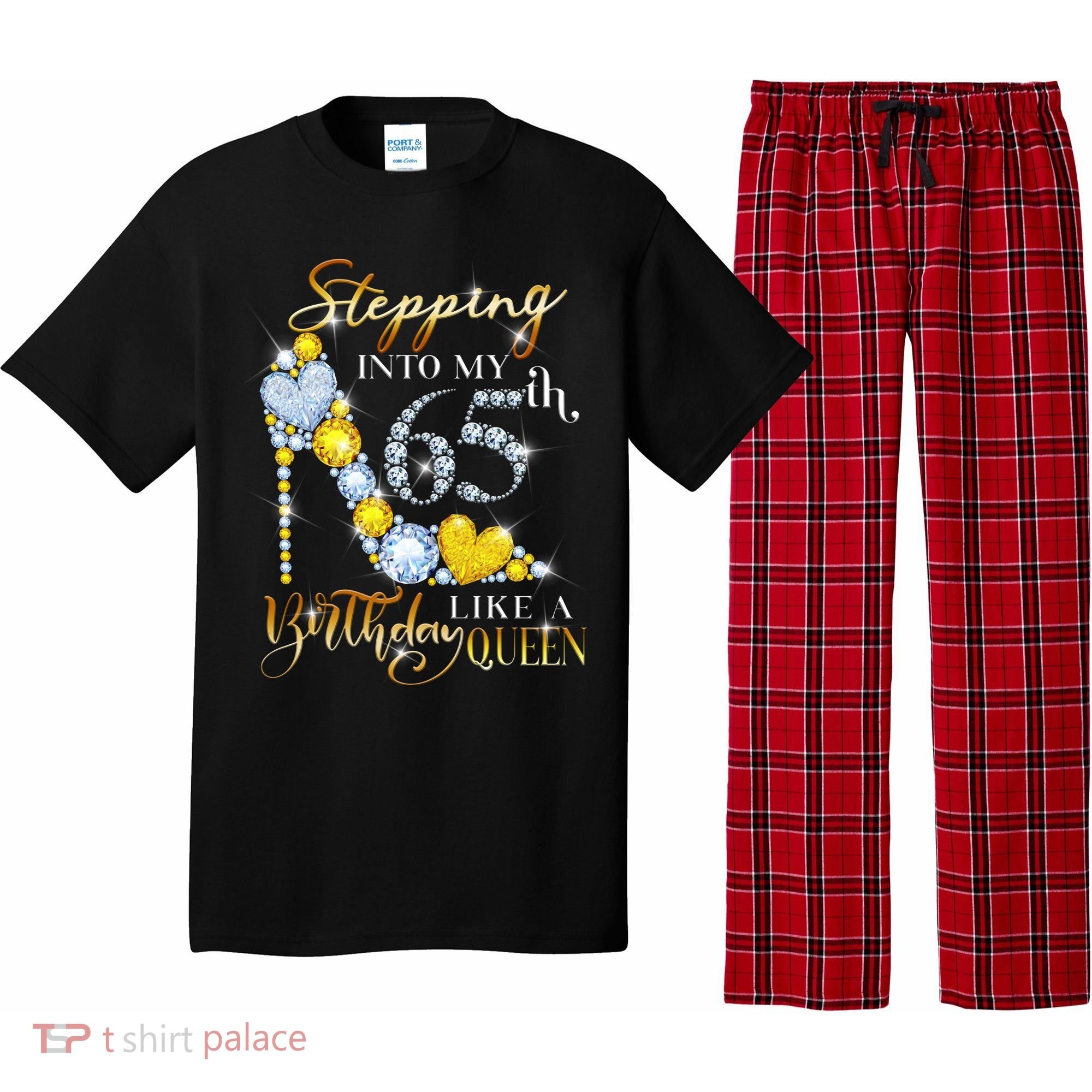 Stepping Into My 65th Birthday Like A queen Birthday boss Pajama Set