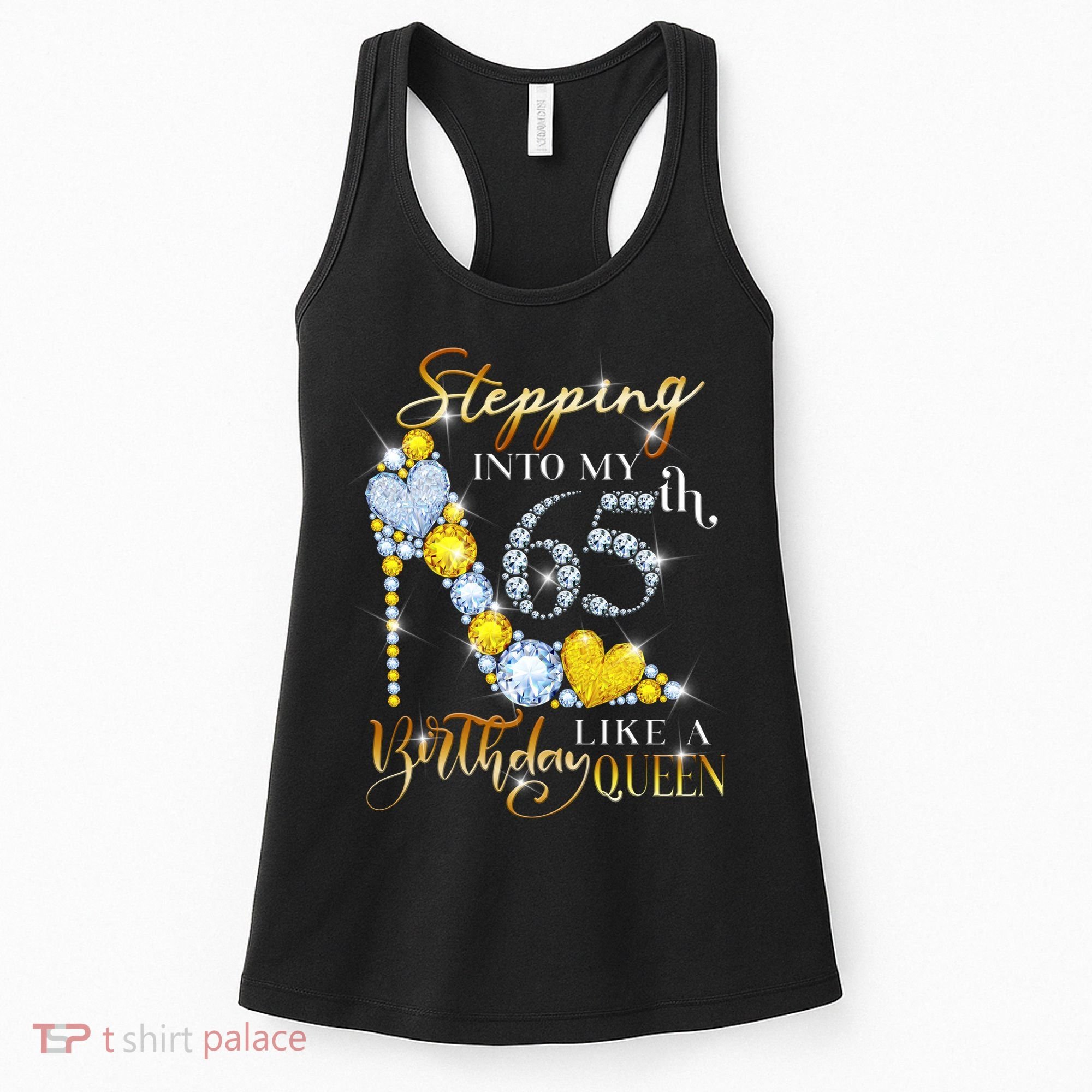 Stepping Into My 65th Birthday Like A queen Birthday boss Women's Tank Top