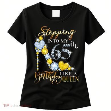 Stepping Into My 65th Birthday Like A queen Birthday boss Women's T-Shirt