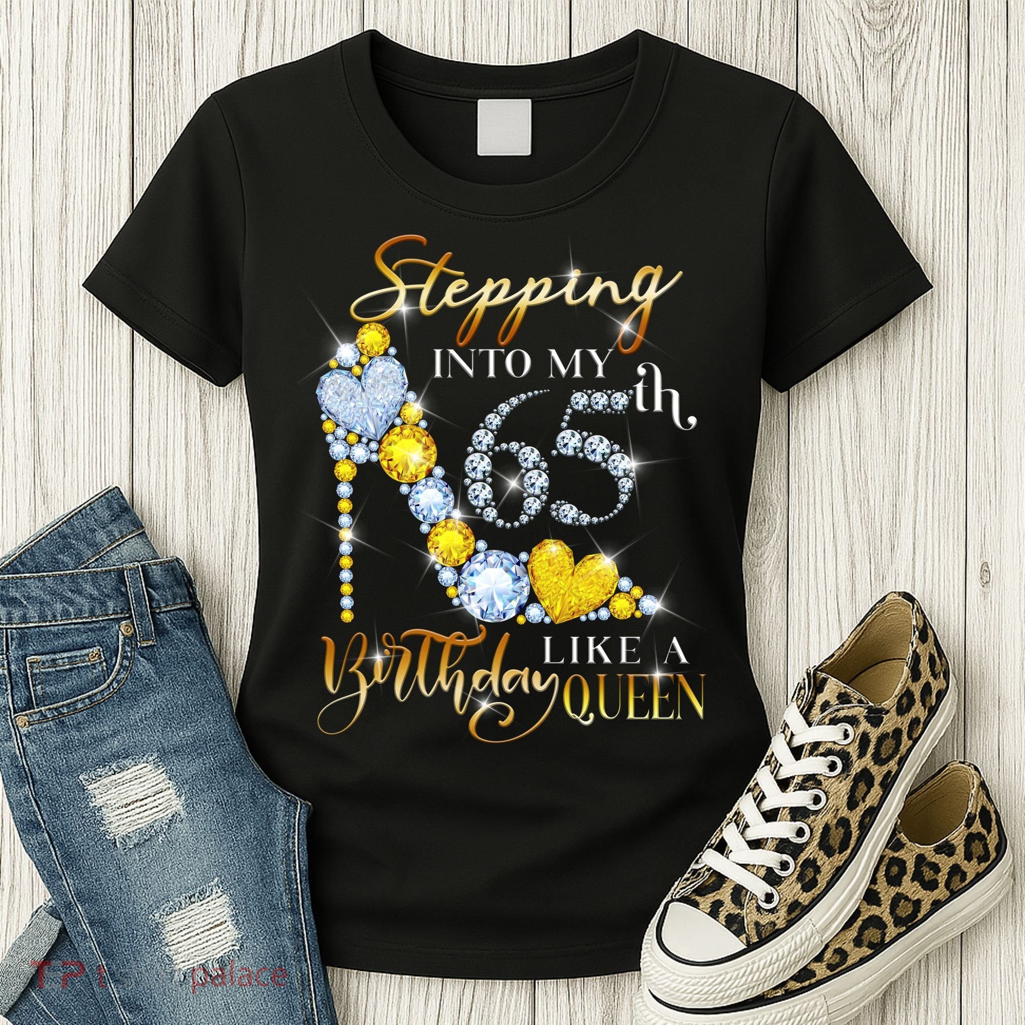 Stepping Into My 65th Birthday Like A queen Birthday boss Women's T-Shirt