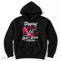 Stepping Into My 65th Birthday With God's Grace And Mercy Hoodie thumb 0