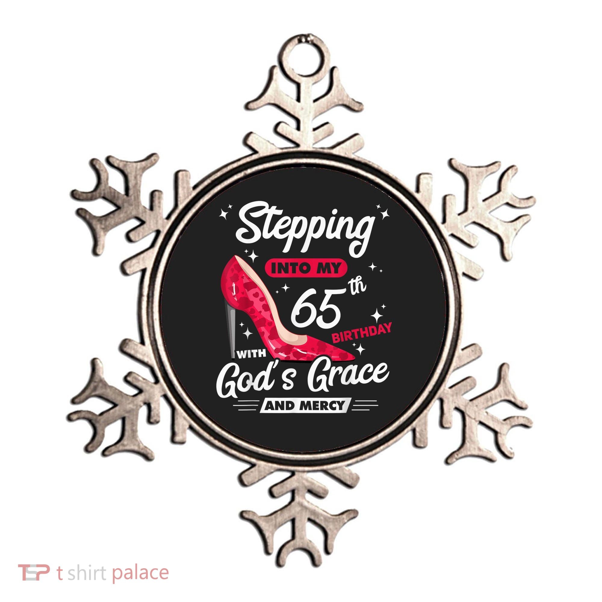 Stepping Into My 65th Birthday With God's Grace And Mercy Ornament