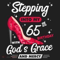 Stepping Into My 65th Birthday With God's Grace And Mercy Hat thumb 2
