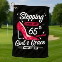 Stepping Into My 65th Birthday With God's Grace And Mercy Golf Towel thumb 1