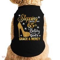 Stepping into my 65th birthday with God's grace & Mercy Doggie Tank thumb 0