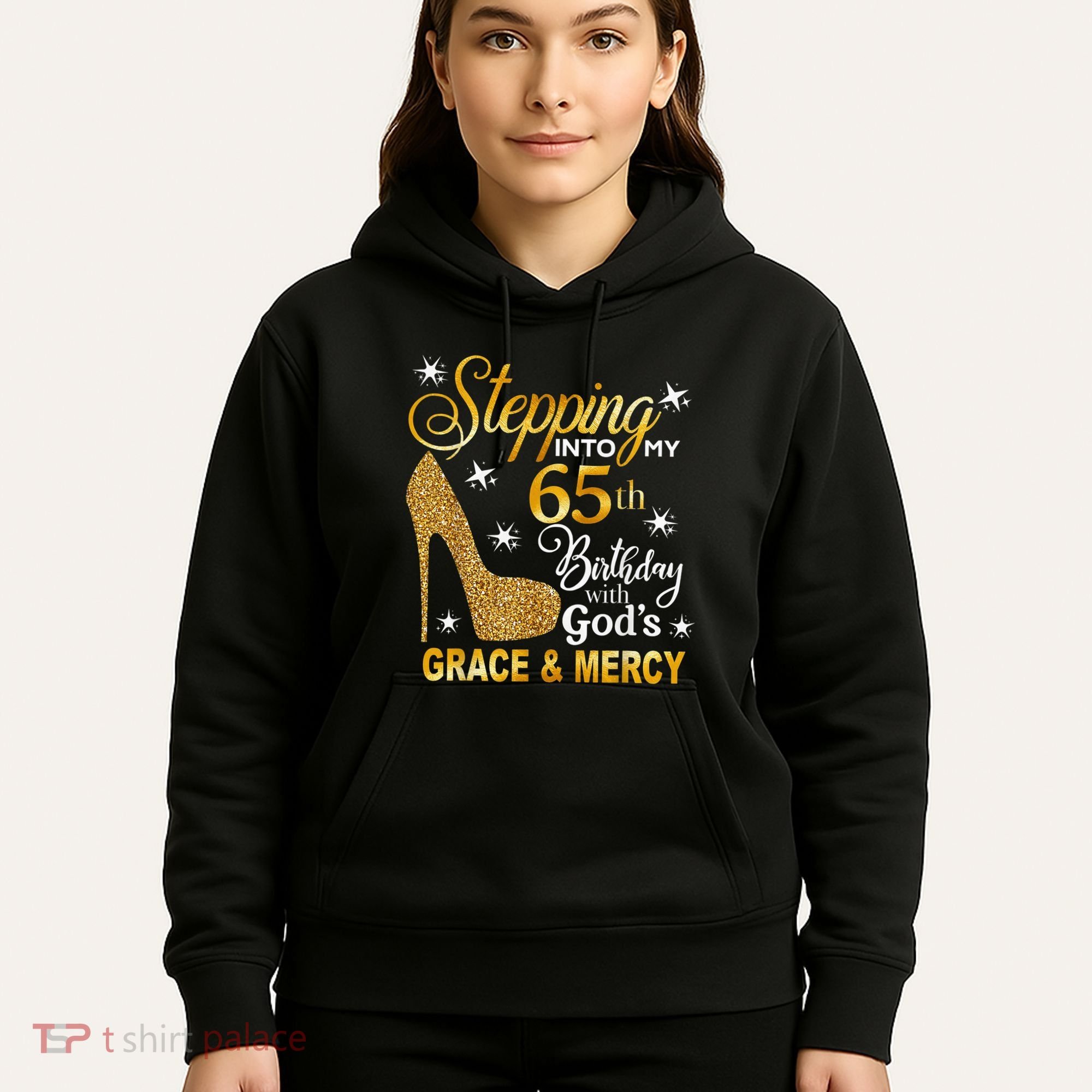 Stepping into my 65th birthday with God's grace & Mercy Hoodie