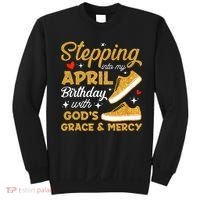 Stepping Into My April Birthday With God's Grace & Mercy  Sweatshirt thumb 0