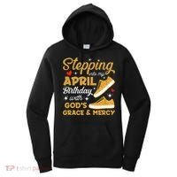 Stepping Into My April Birthday With God's Grace & Mercy  Women's Hoodie thumb 0