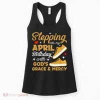 Stepping Into My April Birthday With God's Grace & Mercy  Women's Tank Top thumb 0
