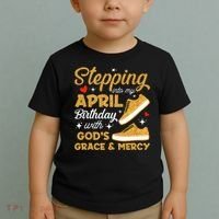 Stepping Into My April Birthday With God's Grace & Mercy  Toddler T-Shirt thumb 2