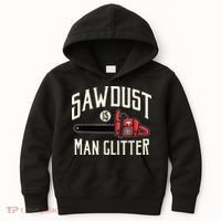 Sawdust Is Man Glitter Funny Chainsaw Lumberjack Kids Hoodie thumb 0
