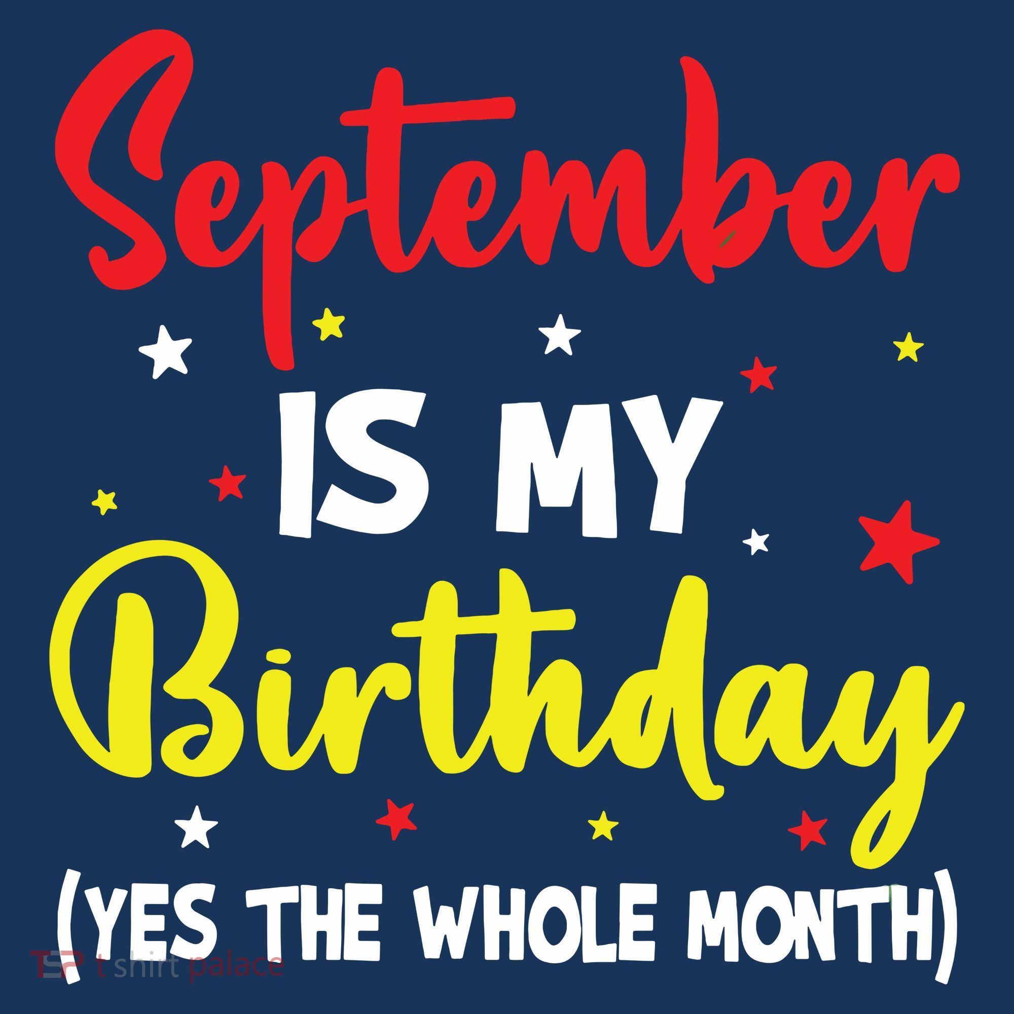 September Is My Birthday The Whole Month September Birthday Women's Hoodie