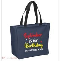 September Is My Birthday The Whole Month September Birthday Tote Bag thumb 2