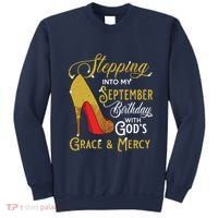 Stepping Into My September Birthday With Gods Grace Mercy Sweatshirt thumb 0