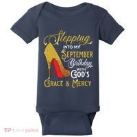 Stepping Into My September Birthday With Gods Grace Mercy Baby Bodysuit thumb 0