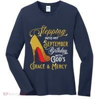Stepping Into My September Birthday With Gods Grace Mercy Women's Long Sleeve Shirt thumb 0