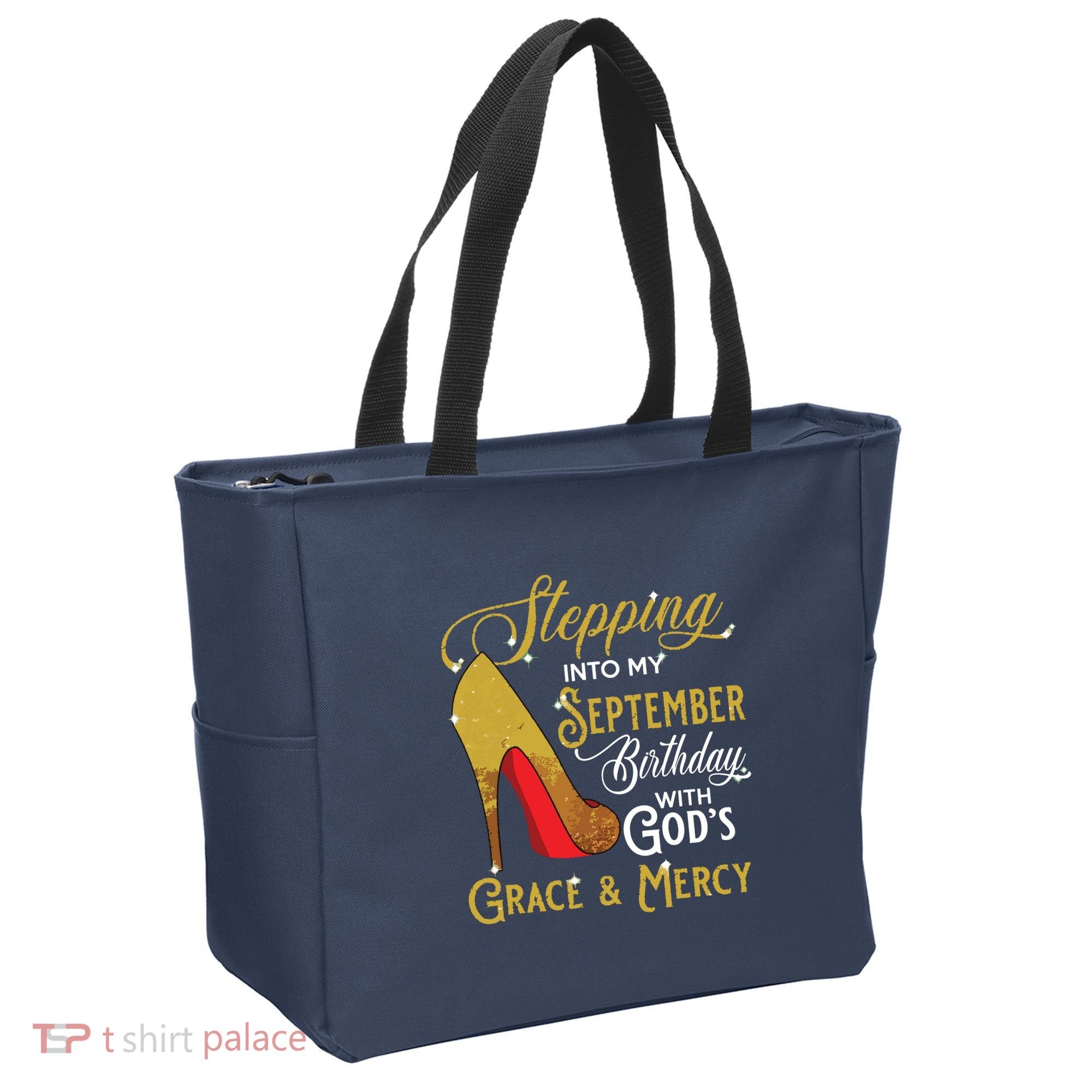 Stepping Into My September Birthday With Gods Grace Mercy Tote Bag