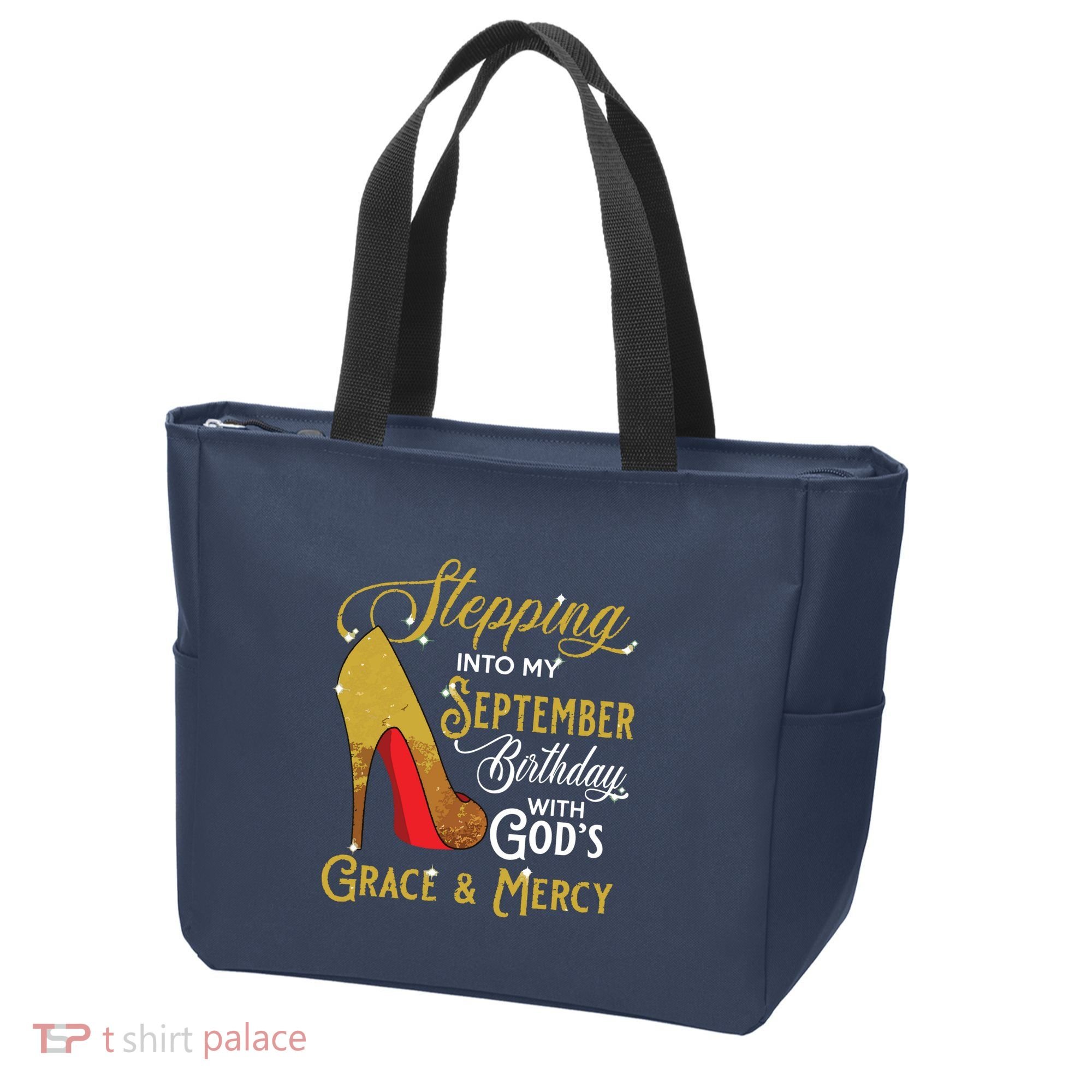 Stepping Into My September Birthday With Gods Grace Mercy Tote Bag