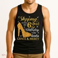 Stepping Into My 62nd Birthday With God's Grace & Mercy Tank Top thumb 3