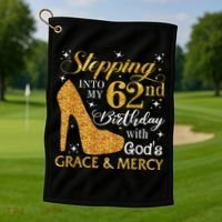 Stepping Into My 62nd Birthday With God's Grace & Mercy Golf Towel thumb 1