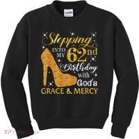 Stepping Into My 62nd Birthday With God's Grace & Mercy Kids Sweatshirt thumb 0