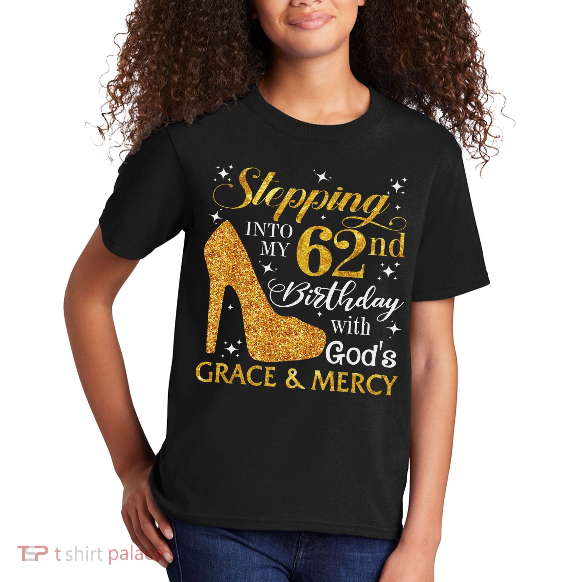 Stepping Into My 62nd Birthday With God's Grace & Mercy Kids T-Shirt