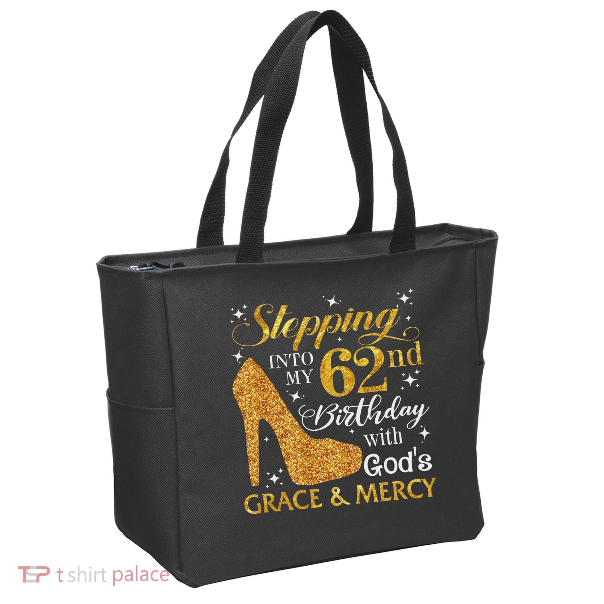 Stepping Into My 62nd Birthday With God's Grace & Mercy Tote Bag
