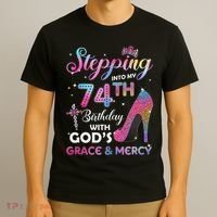 Stepping Into My 74th Birthday Gift Women 74 Years Old Pumps T-Shirt thumb 3