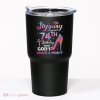 Stepping Into My 74th Birthday Gift Women 74 Years Old Pumps Tumbler thumb 0