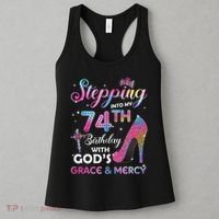 Stepping Into My 74th Birthday Gift Women 74 Years Old Pumps Women's Tank Top thumb 3