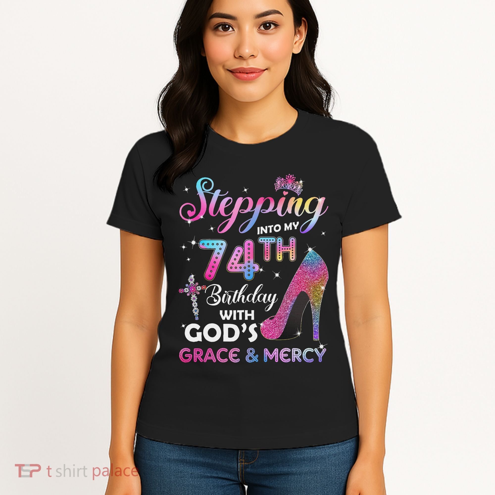 Stepping Into My 74th Birthday Gift Women 74 Years Old Pumps Women's T-Shirt