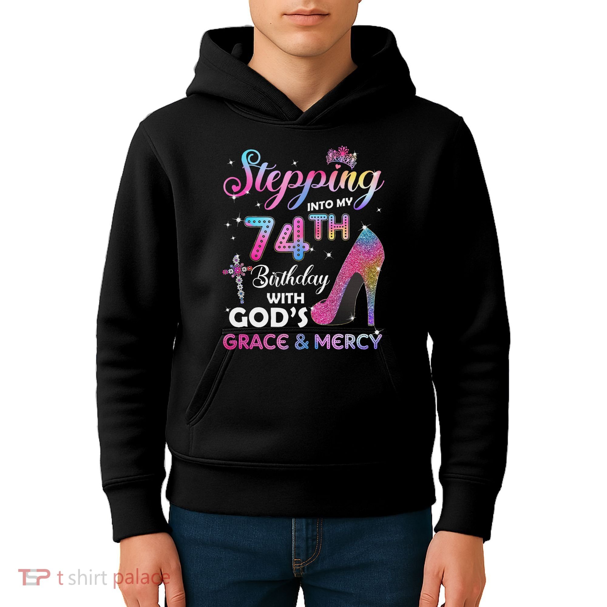 Stepping Into My 74th Birthday Gift Women 74 Years Old Pumps Kids Hoodie