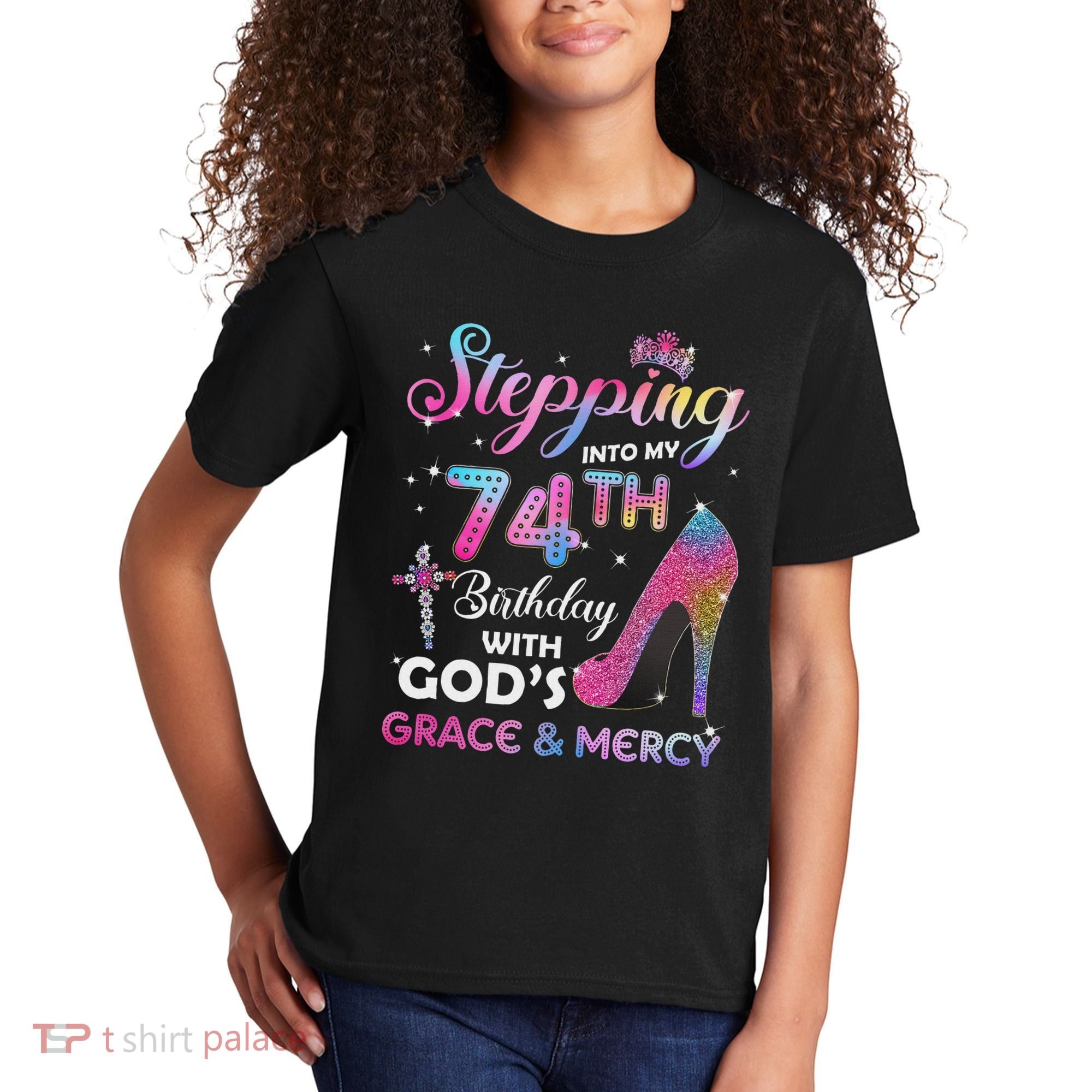 Stepping Into My 74th Birthday Gift Women 74 Years Old Pumps Kids T-Shirt