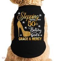 Stepping into my 50th birthday with God's grace & Mercy Doggie Tank thumb 0