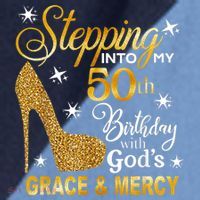 Stepping into my 50th birthday with God's grace & Mercy Raglan Baseball Sleeve Shirt thumb 2
