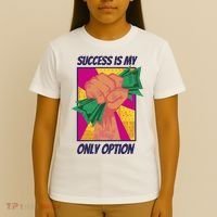 Success Is My Only Option Money T-Shirt thumb 4