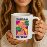 Success Is My Only Option Money Coffee Mug thumb 3