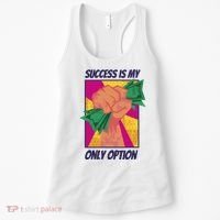 Success Is My Only Option Money Women's Tank Top thumb 0