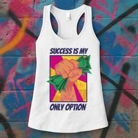 Success Is My Only Option Money Women's Tank Top thumb 3